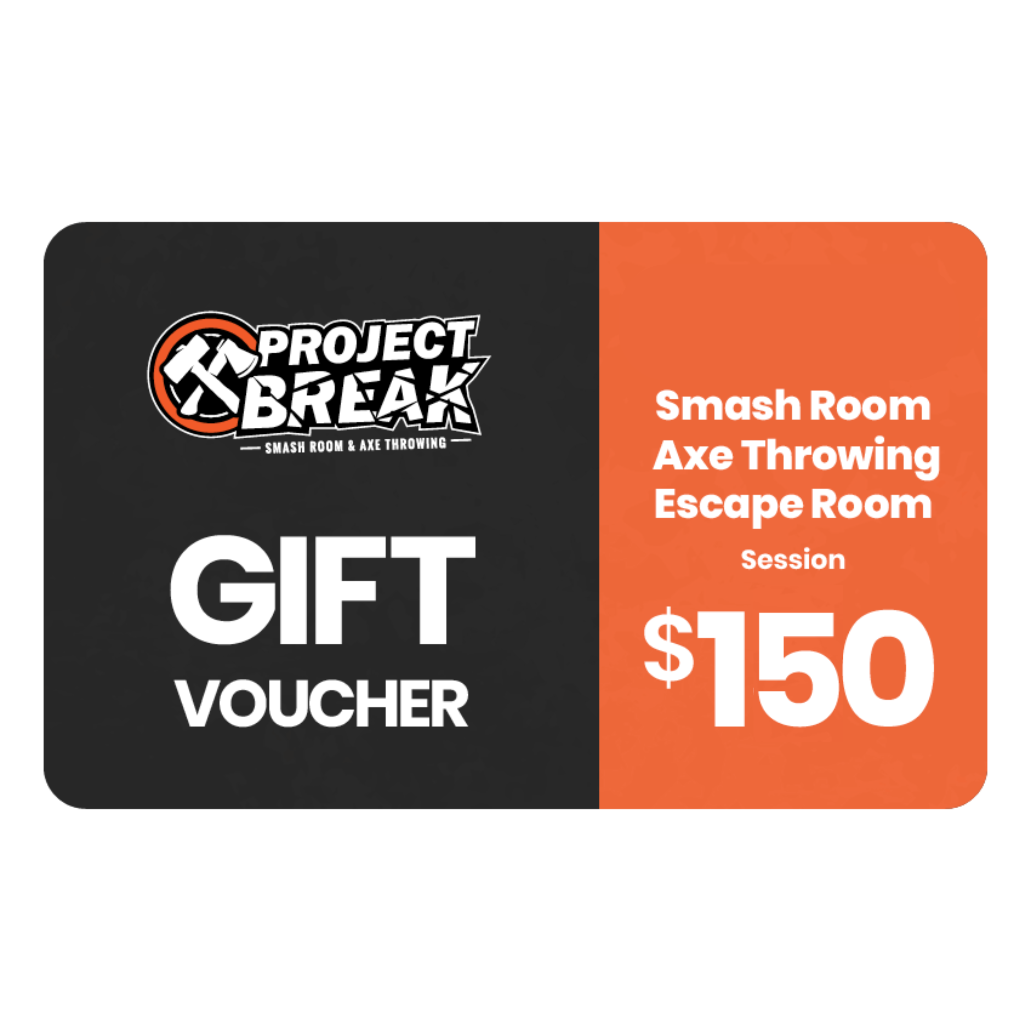 Smash + Axe + Escape Gift Card